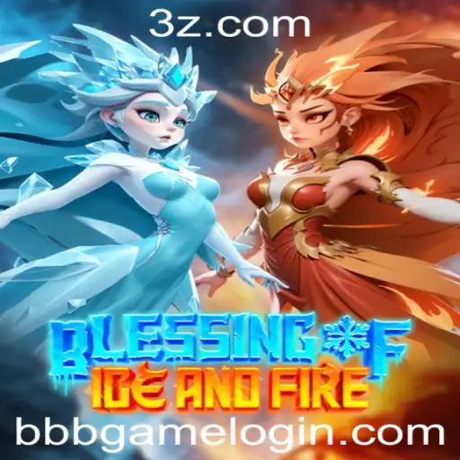 Blessing of Ice and Fire: Uma Jornada Épica no Mundo dos Jogos Digitais